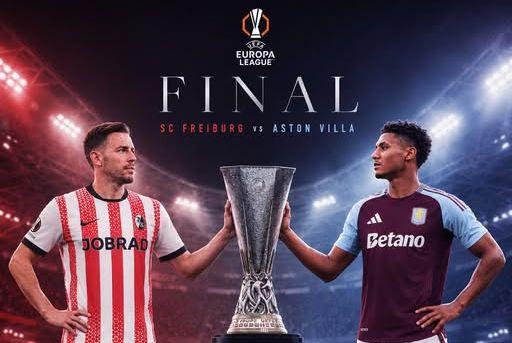 Europa League Final: Freiburg vs Aston Villa in Istanbul